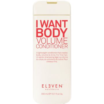 Eleven Australia - I Want Body - Volume Conditioner - 300 ml